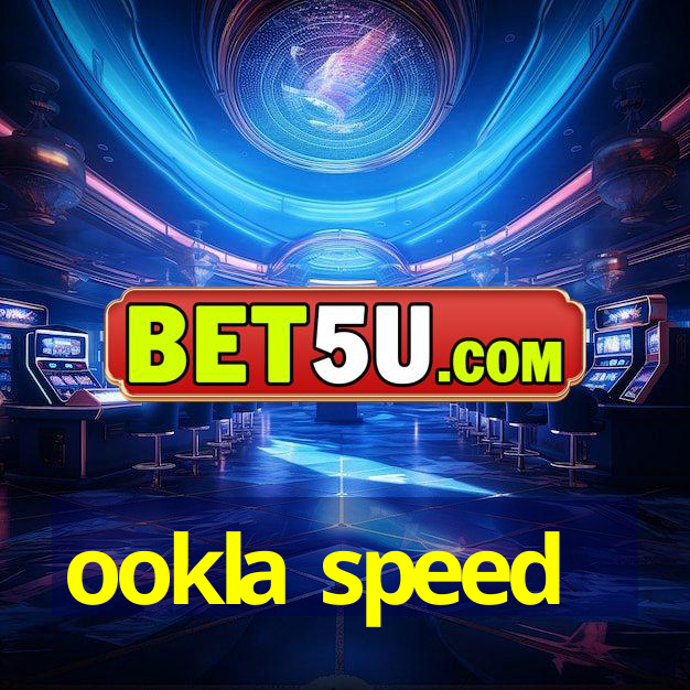 ookla speed